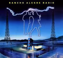 Rancho Alegre Party to go