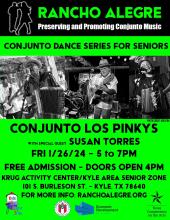1/26/24 Rancho Alegre Senior Conjunto Dance Series Kyle Texas Conjunto Los Pinkys